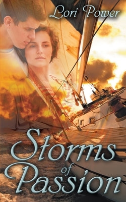 Storms of Passion by Power, Lori