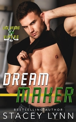 Dream Maker by Lynn, Stacey