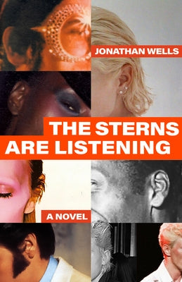 The Sterns Are Listening by Wells, Jonathan