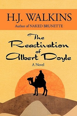 The Reactivation of Albert Doyle by H. J. Walkins, Walkins