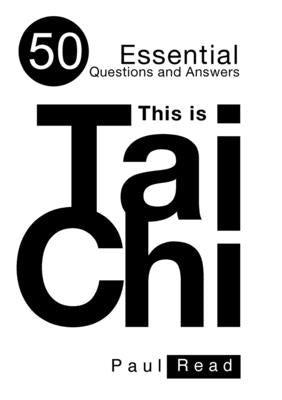 This is Tai Chi by Read, Paul