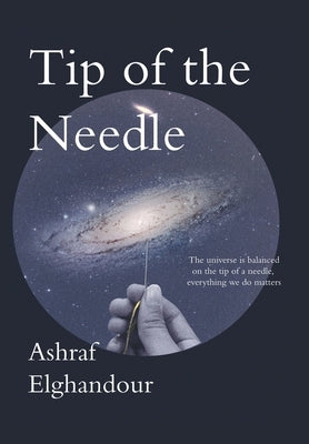 Tip of the Needle by Elghandour, Ashraf