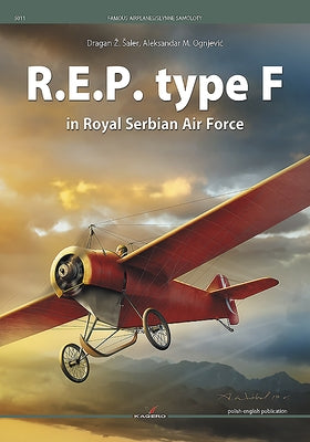 R.E.P. Type F in Royal Serbian Air Force by Saler, Dragan Z.