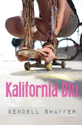 Kalifornia Blu by Eliot, Winslow
