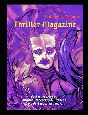 Thriller Magazine (Volume 3, Issue 1) by Fortunato, Chris