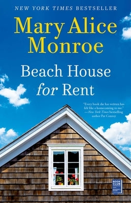 Beach House for Rent by Monroe, Mary Alice