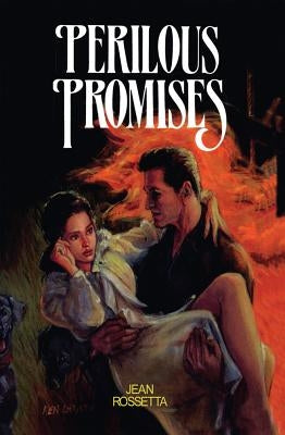 Perilous Promises by Rossetta, Jean