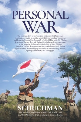 Personal War by Schuchman, Bill