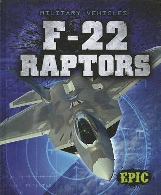 F-22 Raptors by Finn, Denny Von