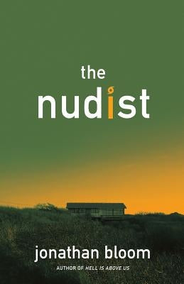 The Nudist by Bloom, Jonathan