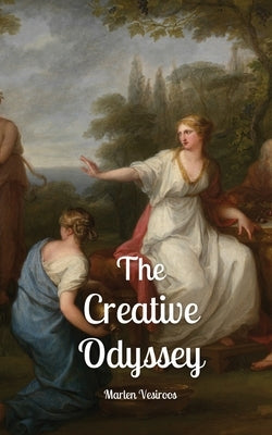The Creative Odyssey by Vesiroos, Marlen