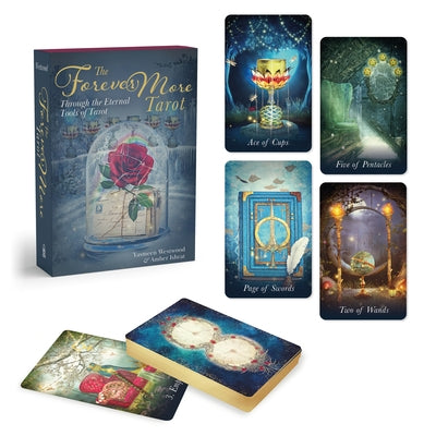 The Forevermore Tarot: Through the Eternal Tools of Tarot (Tarot Deck and Guide Book, Box Set) by Westwood, Yasmeen