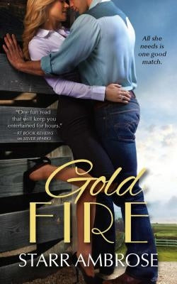 Gold Fire by Ambrose, Starr