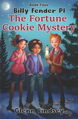 The Fortune Cookie Mystery by Lindsey, Glenn