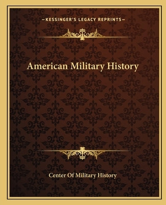 American Military History by Center of Military History