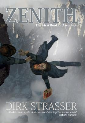 Zenith: The First Book of Ascension by Strasser, Dirk