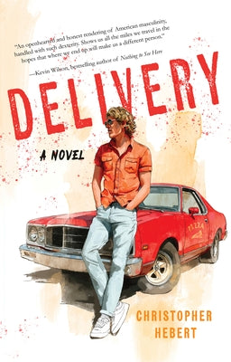 Delivery by Hebert, Christopher