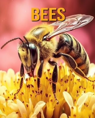 Bees: Fun Facts Book for Kids by Oberski, Nicole