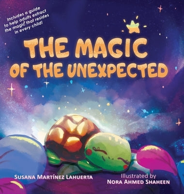The Magic of the Unexpected by Martínez Lahuerta, Susana
