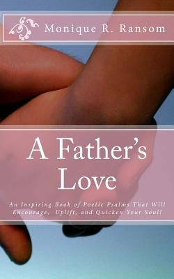 A Father's Love by Ransom, Monique R.