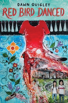 Red Bird Danced by Quigley, Dawn