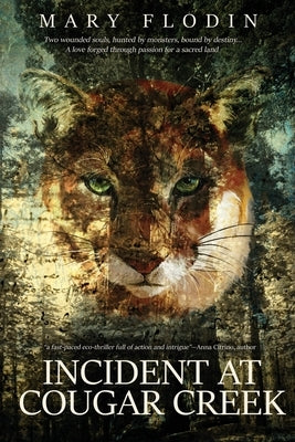 Incident at Cougar Creek by Flodin, Mary