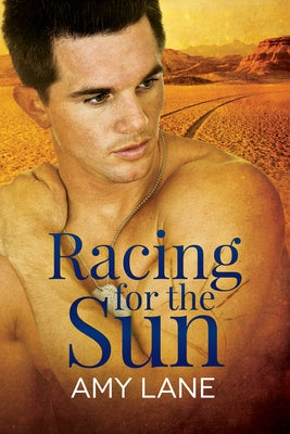 Racing for the Sun by Lane, Amy