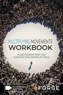 Multiplying Movements Workbook by Forge
