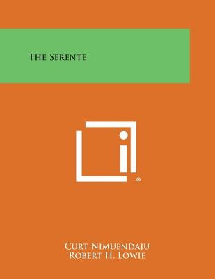 The Serente by Nimuendaju, Curt