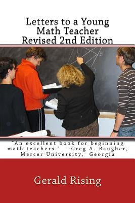 Letters to a Young Math Teacher by Rising, Gerald R.