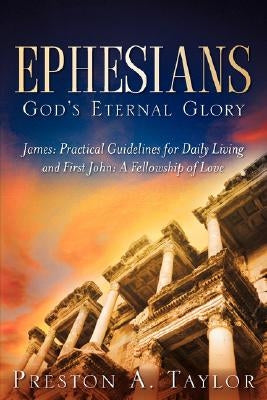 Ephesians by Taylor, Preston A.
