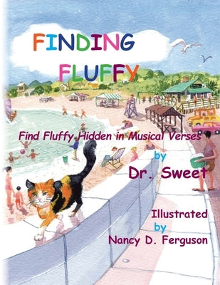 Finding Fluffy: Find Fluffy Hidden in Musical Verses by Dr Sweet