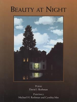 Beauty at Night by Rothman, David J.
