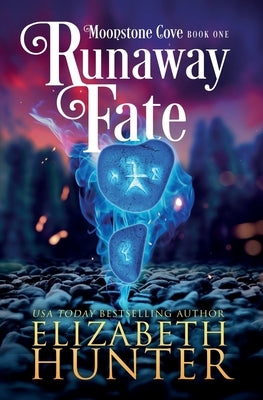 Runaway Fate: A Paranormal Women's Fiction Novel by Hunter, Elizabeth