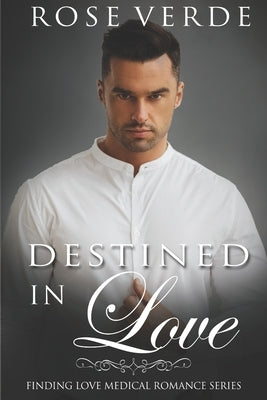 Destined in Love by Verde, Rose