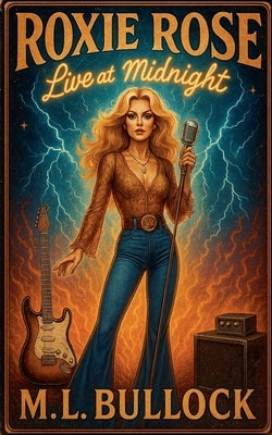 Live at Midnight by Bullock, M. L.