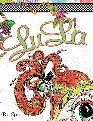 LuLa by Speer, Beth