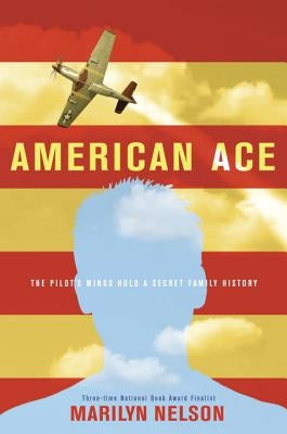 American Ace by Nelson, Marilyn