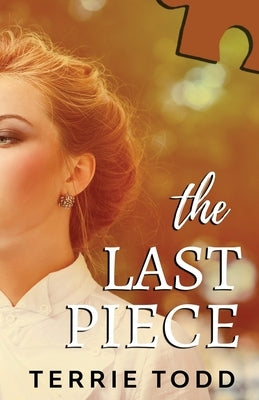 The Last Piece by Todd, Terrie