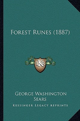 Forest Runes (1887) by Sears, George Washington