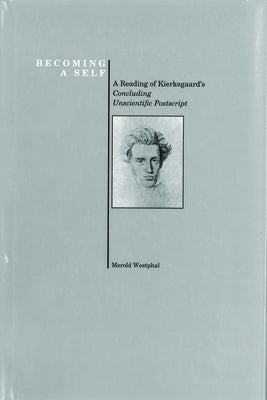 Becoming a Self by Westphal, Merold