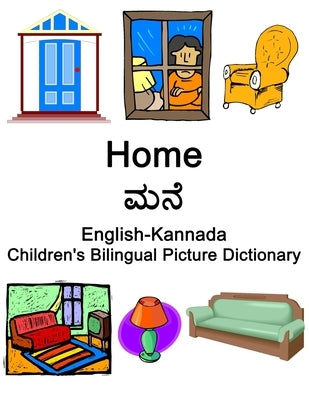 English-Kannada Home / ಮನೆ Children's Bilingual Picture Dictionary by Carlson, Richard