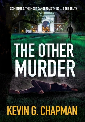 The Other Murder by Chapman, Kevin G.