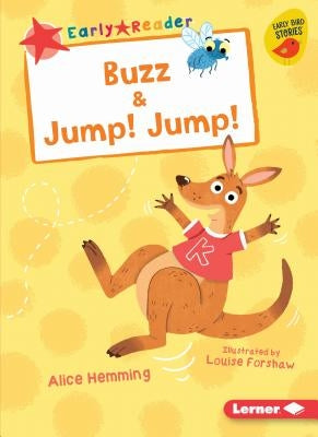 Buzz & Jump! Jump! by Hemming, Alice