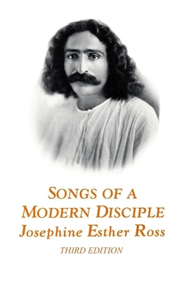 Songs of a Modern Disciple by Ross, Josephine Esther