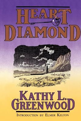 Heart Diamond by Greenwood, Kathy L.