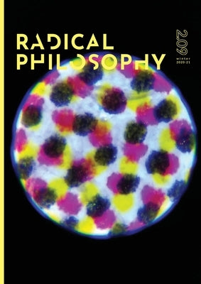 Radical Philosophy 2.09 / Winter 2020-21 by Radical Philosophy Collective
