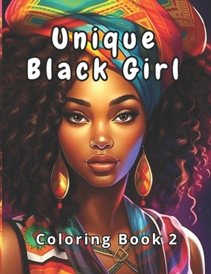 Black Girl Coloring Book 2: Embrace the Beauty and Culture by Press, Coloring Imagination