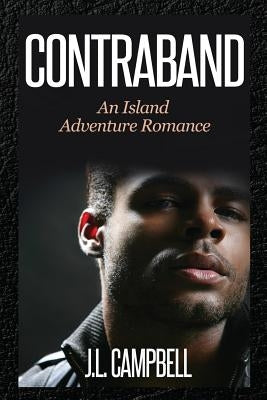 Contraband by Campbell, J. L.