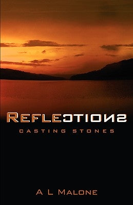 Reflections by Malone, A. L.